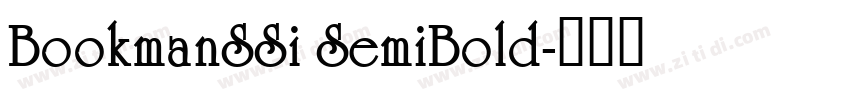 BookmanSSi SemiBold字体转换